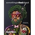 something to food about: Exploring Creativity with Innovative Chefs