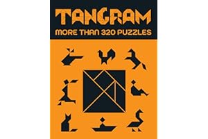 Tangram, more than 320 puzzles: Tangram book for adults and children