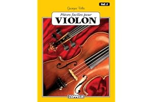 25 pièces faciles pour Violon vol. 1 (French Edition)