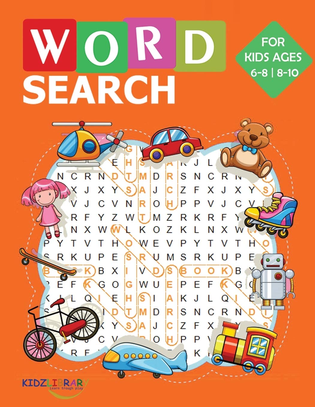 Word Search For Kids Ages 6 8 8 10 100 Large Print Word Find Puzzles Easy To Medium Jumbo Word Seek Book 8 5 X11 For Kids Ages 6 10 Kids Activity Book Library Kidz Amazon Com Books