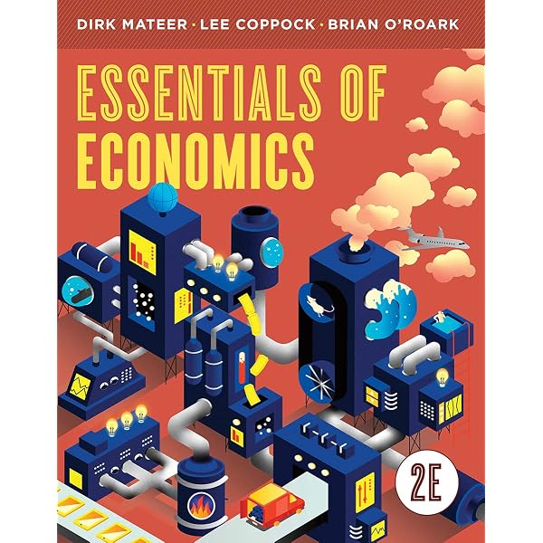 Essentials of Economics 7e 専門教材 Essentials of Economics