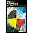 The Four Vision Quests of Jesus