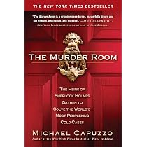 The Murder Room: The Heirs of Sherlock Holmes Gather to Solve the ...