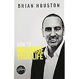 How To Maximise Your Life