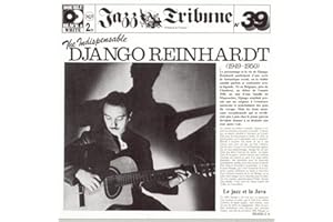 Jazz Tribune, No. 39: The Indispensable Django Reinhardt, 1949-1950