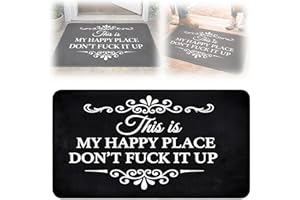 Funny Rug - This is My Happy Space, Don't Mess It Up, This is My Happy Place Don’t Fuck It Up Absorbent Non Slip Doormat Rug,