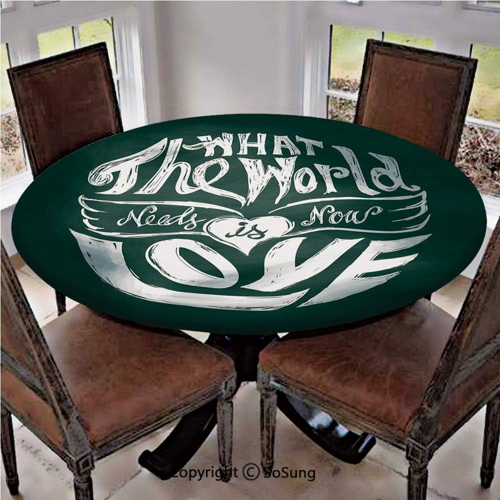 Elastic Edged Polyester Fitted Table Cover,What the World Needs Now is Love Quote Lettering Art Circle Grunge Typography Decorative,Fits up 40"-44" Diameter Tables,The Ultimate Protection for Your Tab