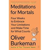 Meditations for Mortals