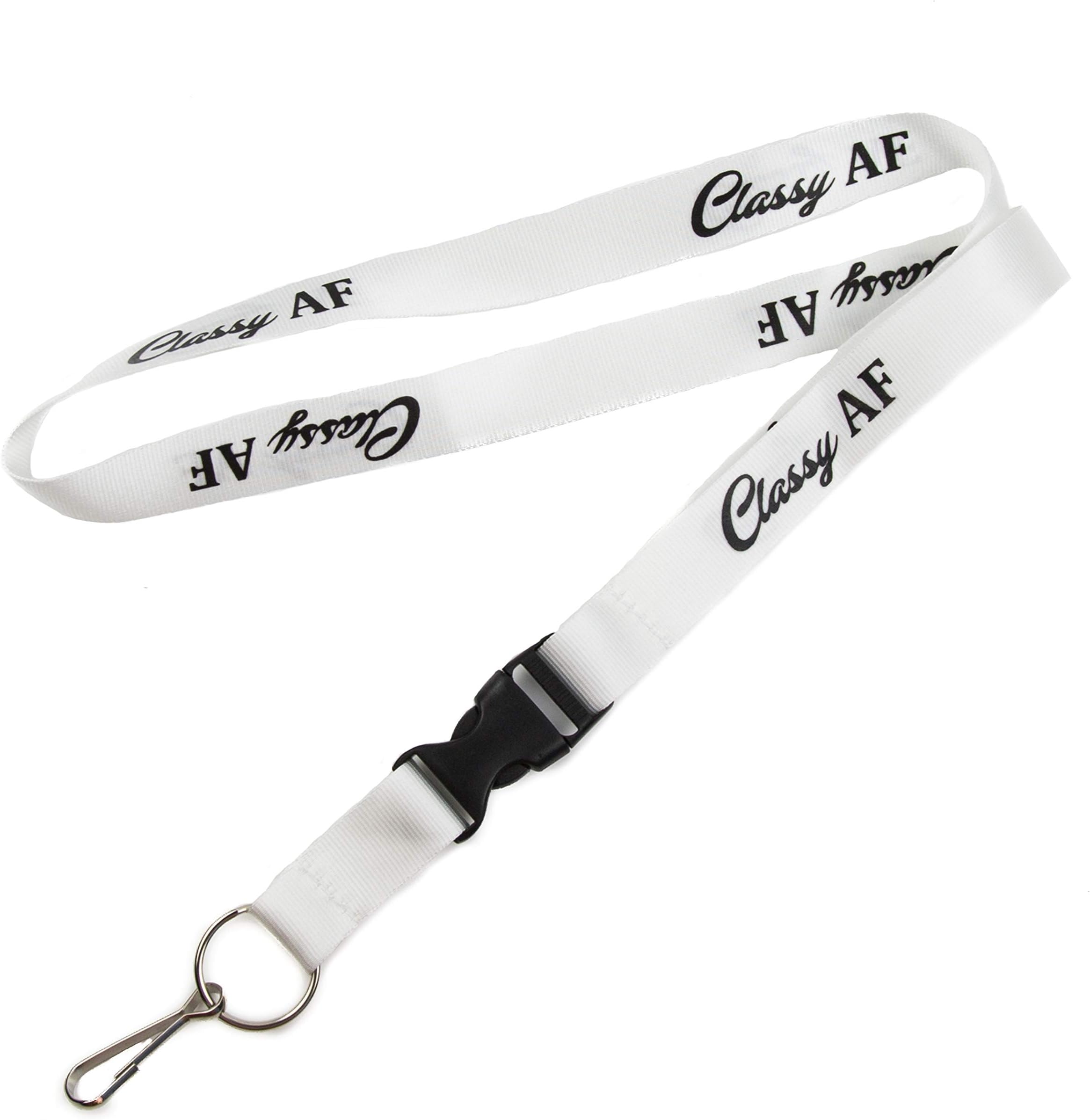 ‘Classy AF’ Lanyard Keychain and ID Holder with Detachable, Breakaway Buckle for Keys or Badge | Durable Nylon | Funny Novelty Necklace (White)