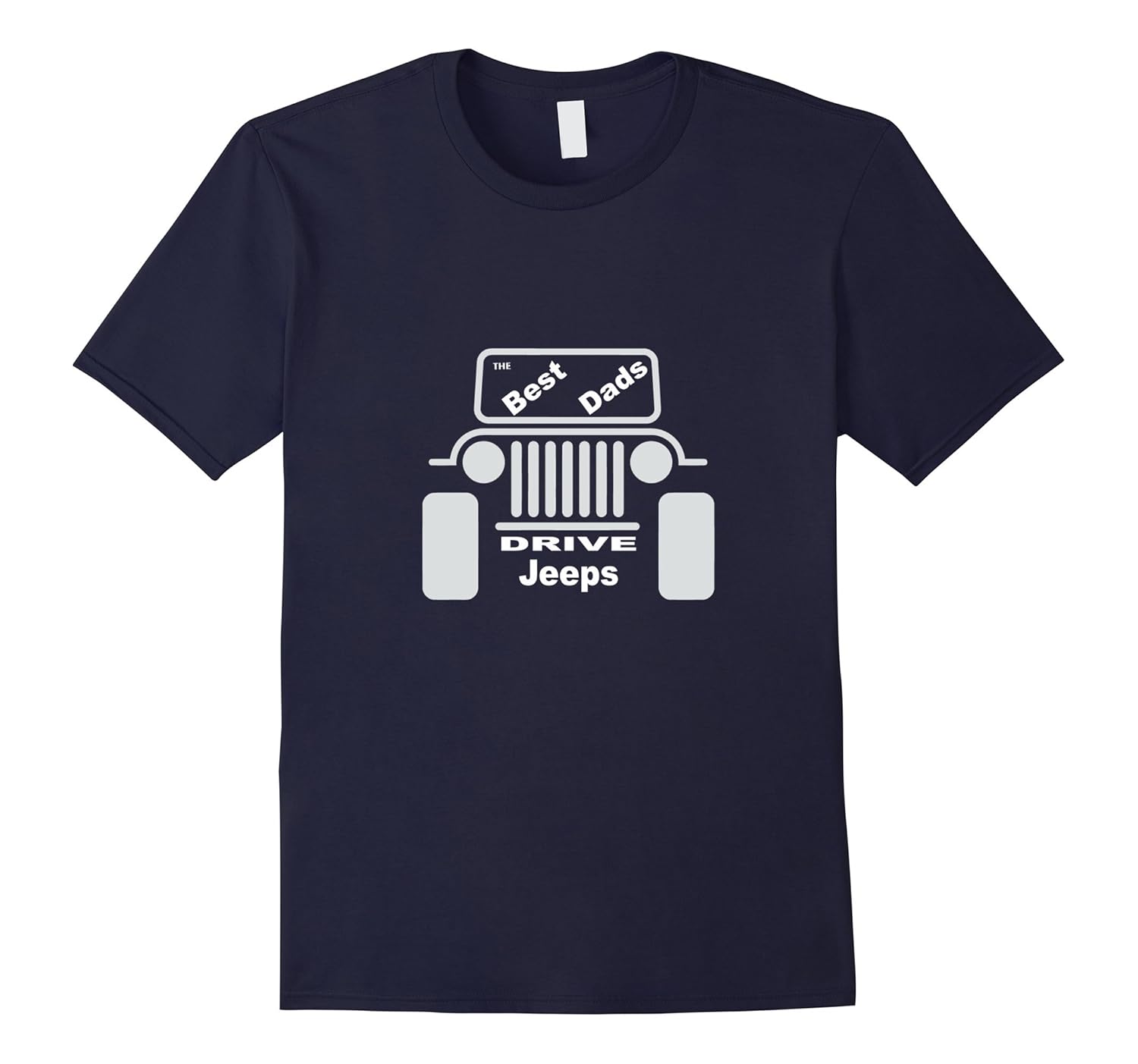 The Best Father Drive Jeeps Shirt-ANZ