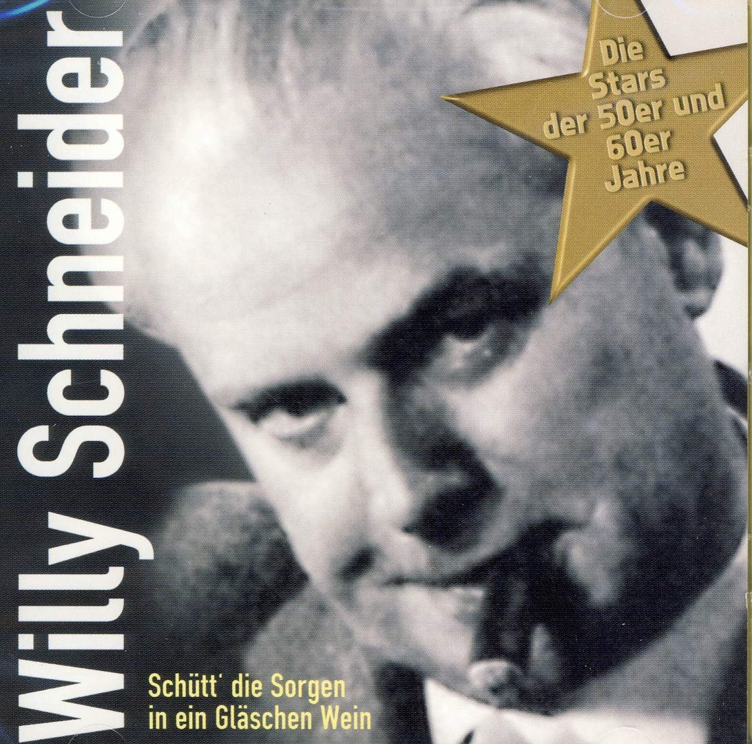 Willy Schneider Schütt Die Sorgen In Ein Gläschen Wein