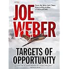 Targets of Opportunity