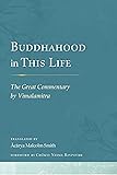 Buddhahood in This Life: The Great Commentary by Vimalamitra