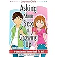 Asking About Sex & Growing Up: A Question-and-Answer Book for Kids