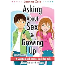 Asking About Sex & Growing Up: A Question-and-Answer Book for Kids ...