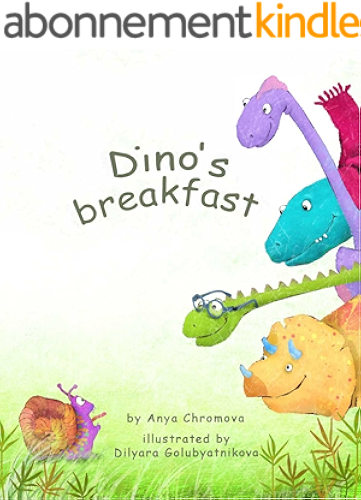 Download Dino's Breakfast - Did You Ever Try to Say the Names of the Dinosaurs Fast and Clear? Let's Laugh Together! Funny and Playful Poem - Children's Picture ... - Preschool - Dinosaurs (English Edition) PDF