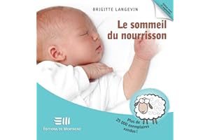 Le sommeil du nourrisson 2e édi (French Edition)