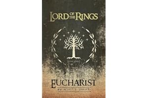 Lord of the Rings and the Eucharist