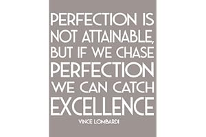 STICKERBRAND Vince Lombardi Motivational Quotes. "Perfection is Not Attainable, But If We Chase Perfection We Can Catch Excellence" (White) (21in H X 20in W)