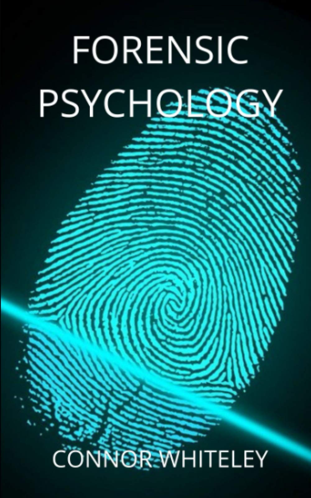 Forensic Psychology (An Introductory Series)