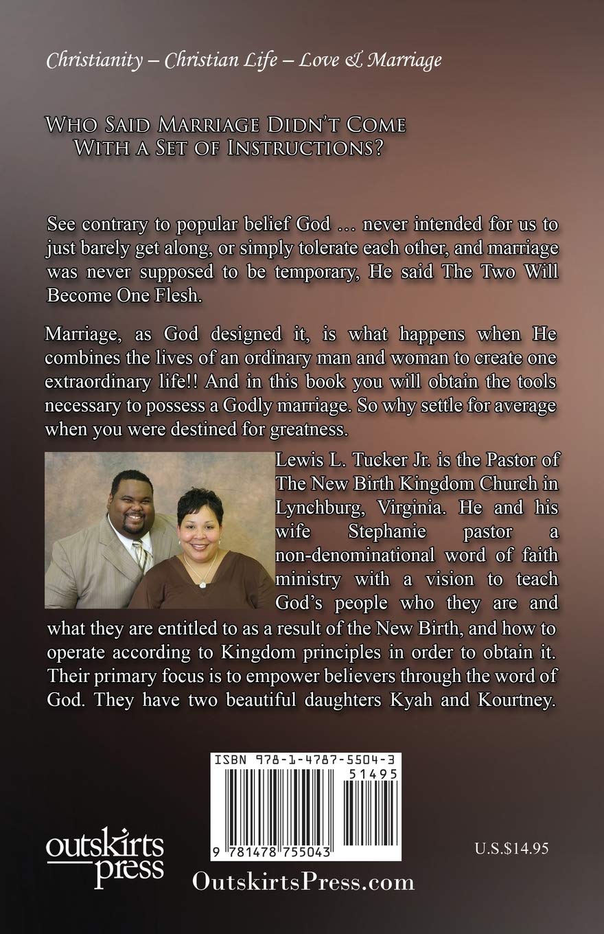The Two Will Become One Flesh What Every Couple Needs To Know Before And After They Say I Do Tucker Jr Pastor Lewis L Amazon Com Books