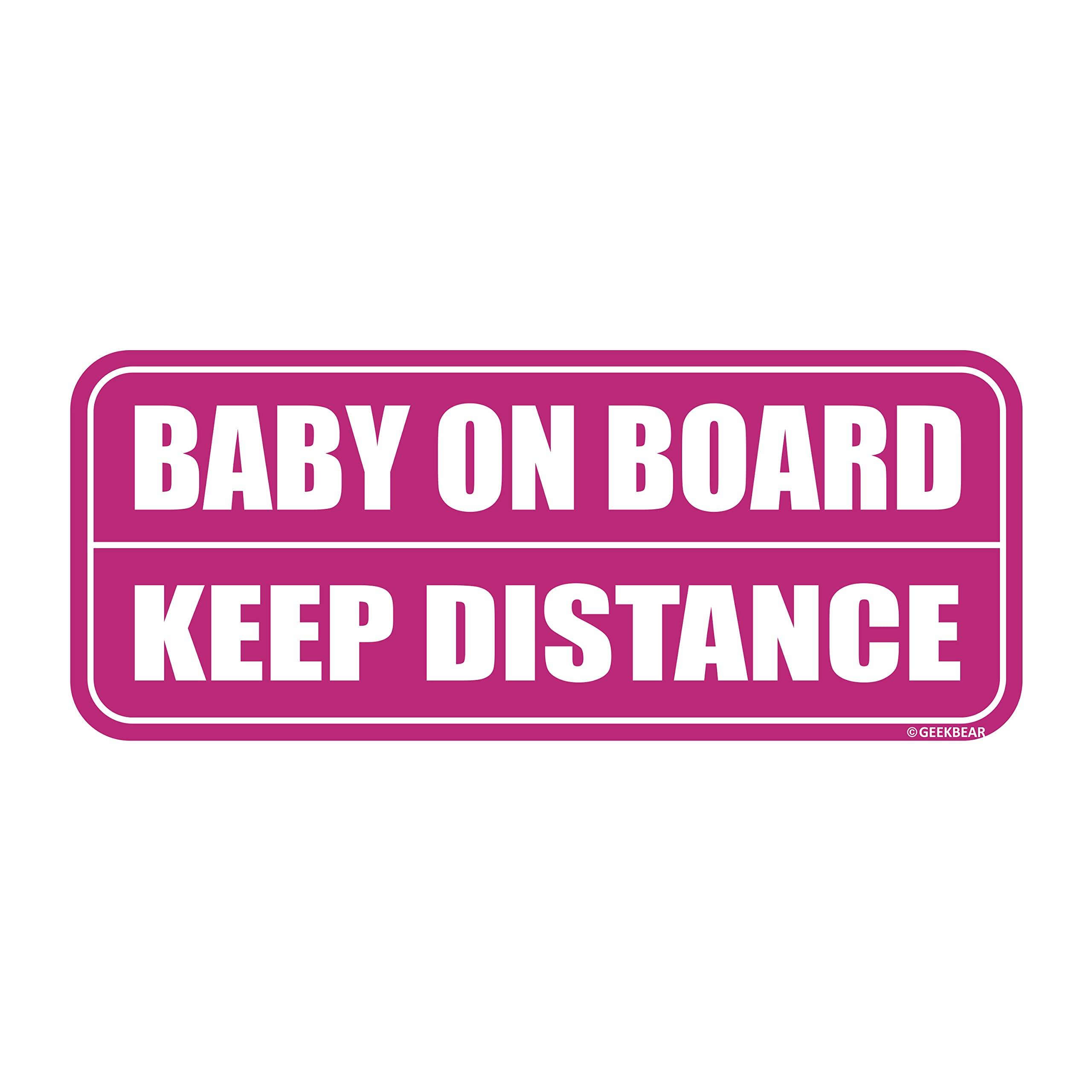 GEEKBEAR Baby on Board Magnet (Pink) - Reflective Car Safety Warning Sign - No Stickers or Decals but Magnets for Bumper — image 1