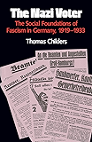 The Nazi Voter: The Social Foundations of Fascism in Germany, 1919-1933