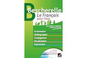Bescherelle : Le Français pour tous