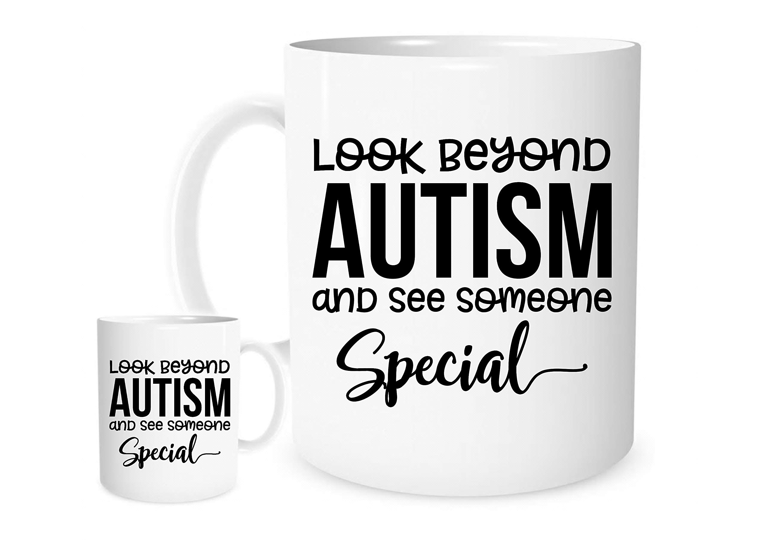 Stoneys Badges Look Beyond Autism and See Some One Special. 11oz Ceramic Mug.