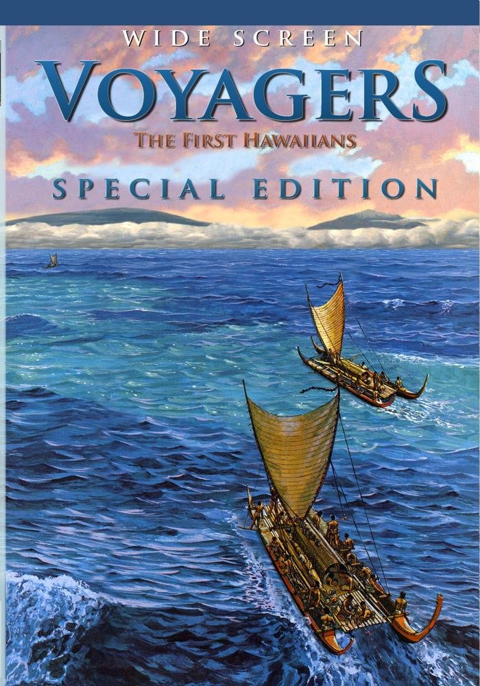 Voyagers The First Hawaiians Special Edition Paul Csige