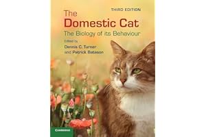 The Domestic Cat: The Biology Of Its Behaviour