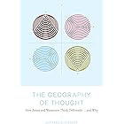 The Geography of Thought: How Asians and Westerners Think Differently...and why