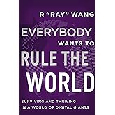 Everybody Wants to Rule the World: Surviving and Thriving in a World of Digital Giants