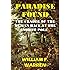 PARADISE FOUND THE CRADLE OF THE HUMAN RACE AT THE NORTH POLE: A Study of the Prehistoric World