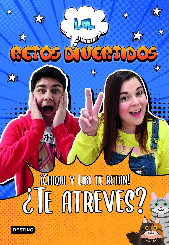 Portada de LOL Retos Divertidos. ¡Chiqui y Libi te retan! ¿Te atreves?: 1 (Jóvenes influencers)