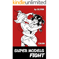 Super Models Fight: Sherry versus Meg (California Supreme Book 199) book cover Super Models Fight: Sherry versus Meg (California Supreme Book 199) book cover