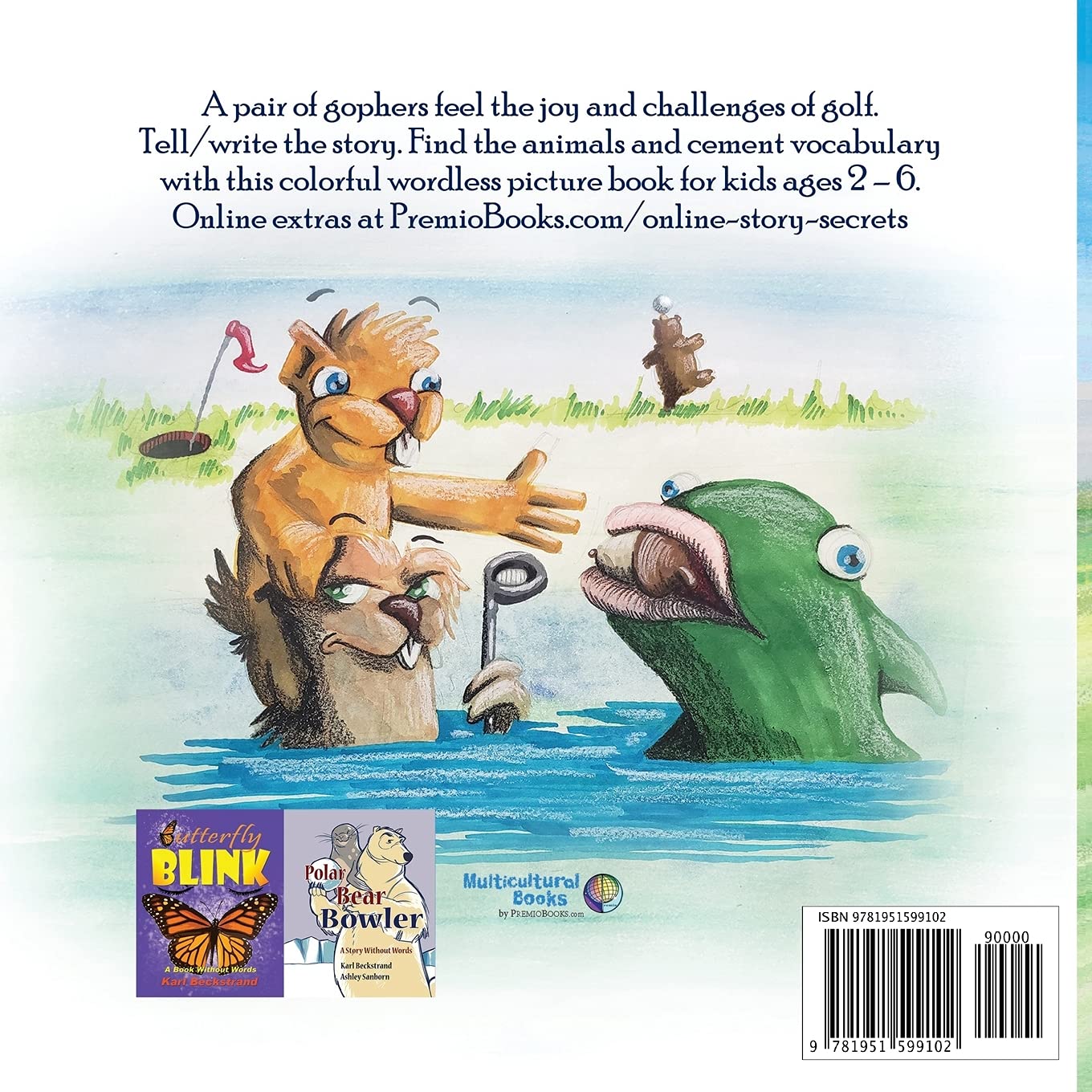 Gopher Golf A Wordless Picture Book Stories Without Words Beckstrand Karl Brun Jordan C Amazon Com Books