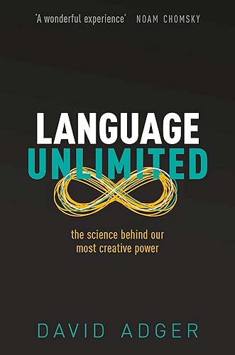 Download Language Unlimited: The Science Behind Our Most Creative Power (English Edition) PDF
