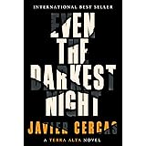 Even the Darkest Night: A Terra Alta Novel