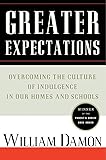 Greater Expectations: Overcoming the Culture of