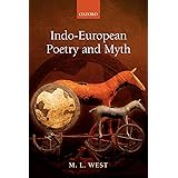 Indo-European Poetry and Myth