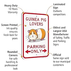 SmartSign Guinea Pig Lovers Parking Only Funny