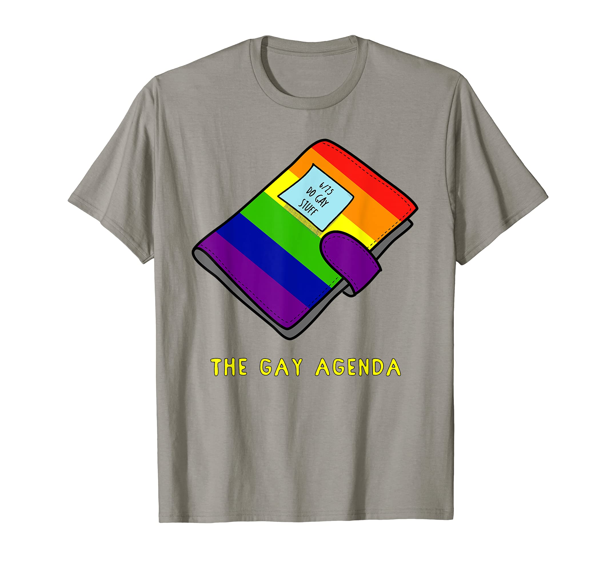 The Gay Agenda Funny Gay Pride Planner Calendar Graphic T-Shirt