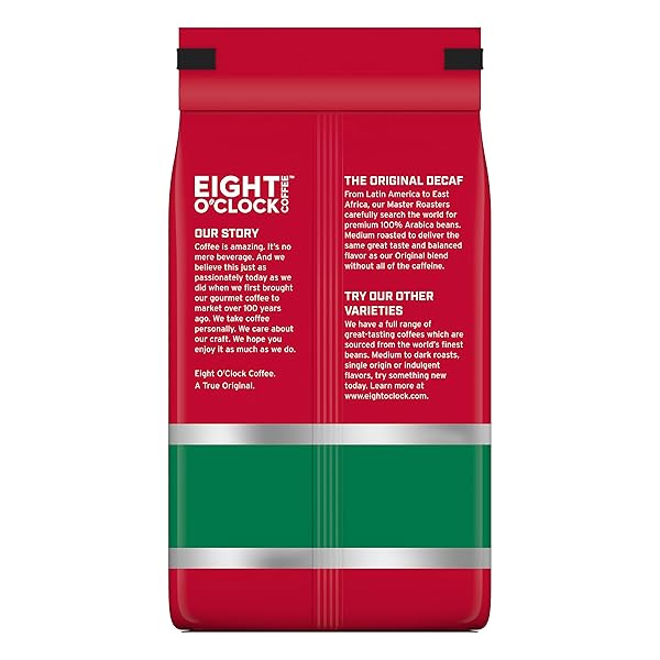 EIGHT O’CLOCK COFFEE THE ORIGINAL DECAF WHOLE BEAN COFFEE, MEDIUM ROAST, 21 OUNCE (PACK OF 1) – SWEET, FRUITY, WELL BALANCED