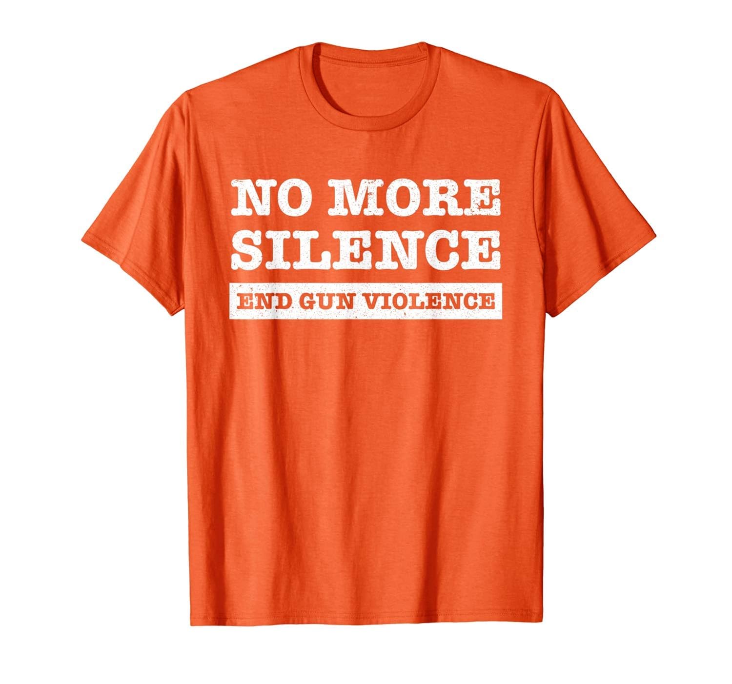 Wear Orange Anti Gun No More Silence End Gun Violence Ribbon T Shirt S