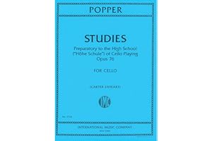 INTERNATIONAL MUSIC COMPANY Studies for Cello, Opus 76 – Preparatory to Op. 73 by David Popper