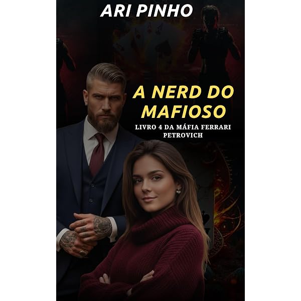 A DONNA DA MÁFIA 2.0: ATÉ O FIM (MÁFIA FERRARI PETROVICH) eBook