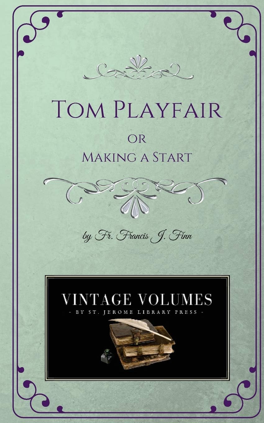 Tom Playfair: Making a Start (Vintage Volumes)