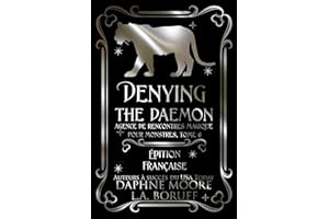 Denying the Daemon: Une comédie romantique démoniaque (Monster Magic Dating Service édition française t. 6) (French Edition)