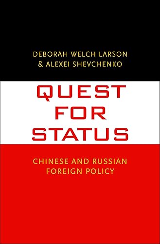 Download Quest for Status: Chinese and Russian Foreign Policy PDF